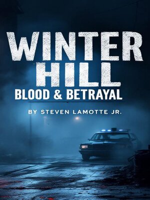 cover image of Winter Hill Blood Betrayal